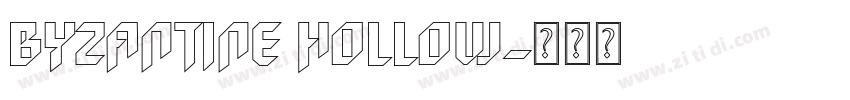 Byzantine Hollow字体转换